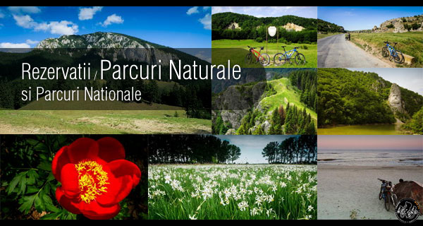 Parcuri Naturale si Parcuri Nationale / Natural Parks And National Parks